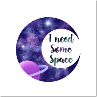 I need some space Posters and Art